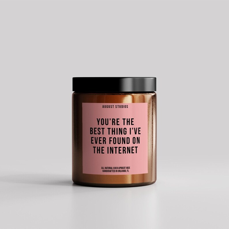 You're the Best Thing I Found on the Candle Etsy You're the Best Thing I Found on the Candle Etsy