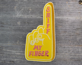 Sniff My Finger Embroidered Patch