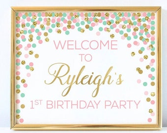 Pink mint gold birthday welcome sign Personalized welcome sign Birthday table sign Welcome print Girl 1st birthday decorations Any age