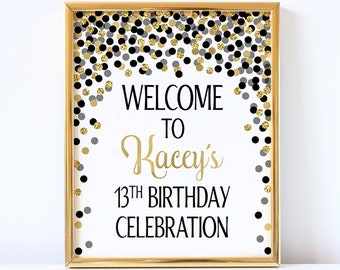13th birthday welcome sign printable Black and gold birthday decorations Welcome poster Custom welcome print Any age