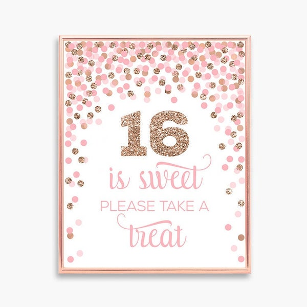 16 Is Sweet Please Take A Treat Sign Printable Pink Rose Gold 16th Birthday Party Favor Sign Girl Sixteen Birthday Party Decorations