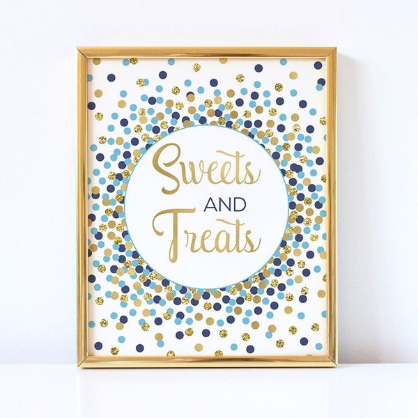 Sweets and Treats sign printable Blue navy gold Sweet treats print Desserts table sign Dessert station sign Candy bar sign