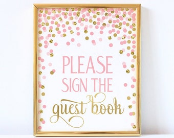Please Sign The Guestbook Printable Sign Guest Book Sign Pink And Gold Confetti Party Baby Shower Decorations Printable Party Sign