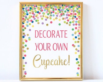 Decorate Your Own Cupcake Sign Printable Rainbow and Gold Decorations