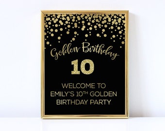 Golden birthday welcome sign personalized Gold birthday decorations Golden birthday table sign Golden birthday welcome print Any age