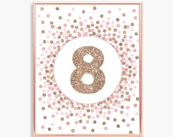 Number 8 sign printable Pink and rose gold 8th Birthday decorations 8th Birthday party table sign Rose gold glitter number 8 print