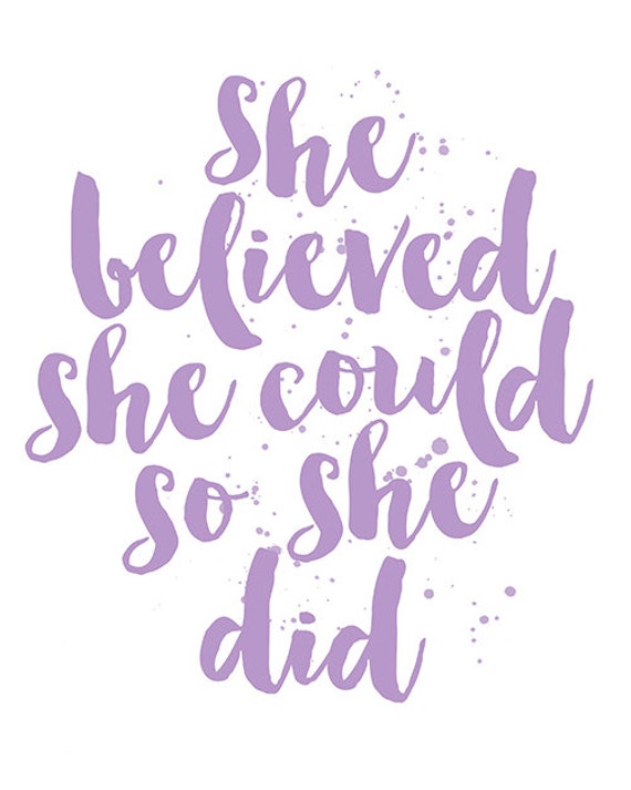 She Believed She Could so She Did Print Purple Nursery Decor Girl Room Wall  Art Printable Lavender Nursery Art Print Gift for Her - Etsy