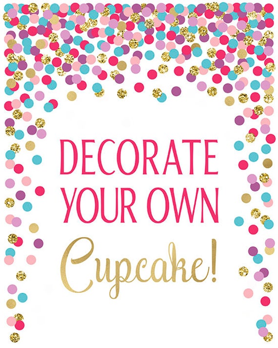 Decorate Your Own Cupcake Sign Printable Birthday Party Table Etsy
