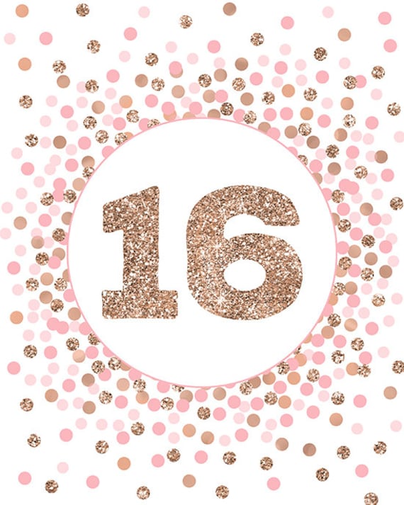 Number 16 Sign Printable Pink Rose Gold 16th Birthday Party Decor Rose Gold  Confetti Decorations Number 16 Print - Etsy