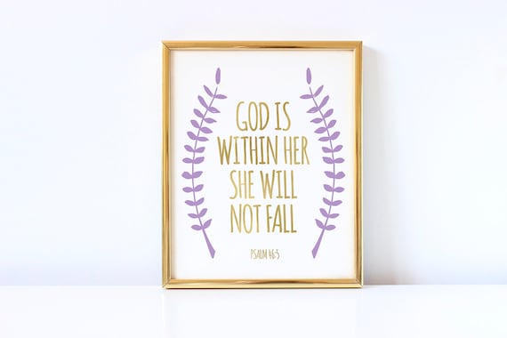 God is Within Her She Will Not Fall Psalm 46:5 Purple Gold ...