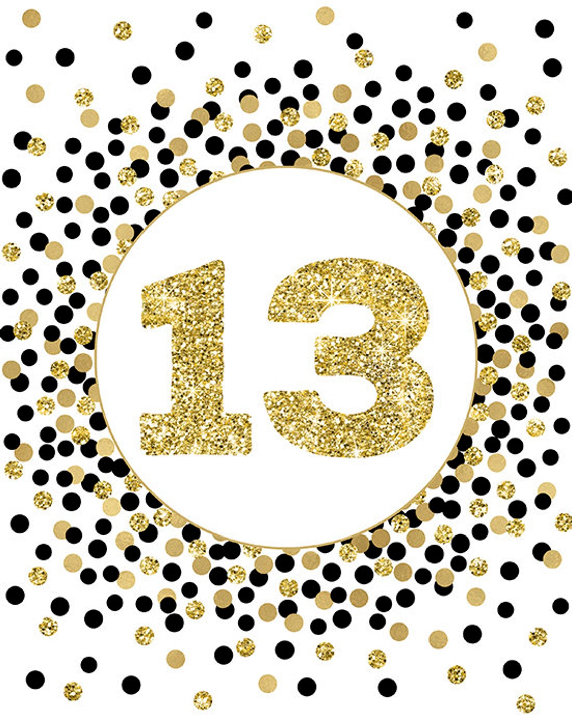 black and gold number 13 sign printable 13th birthday party etsy