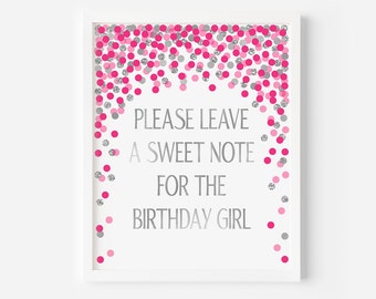 Please leave a sweet note for the birthday girl printable sign Hot pink and silver birthday decorations Birthday guestbook sign Table sign