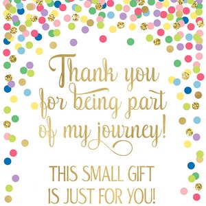 Thank You for Being Part of My Journey Sign Birthday Favor Sign Rainbow ...