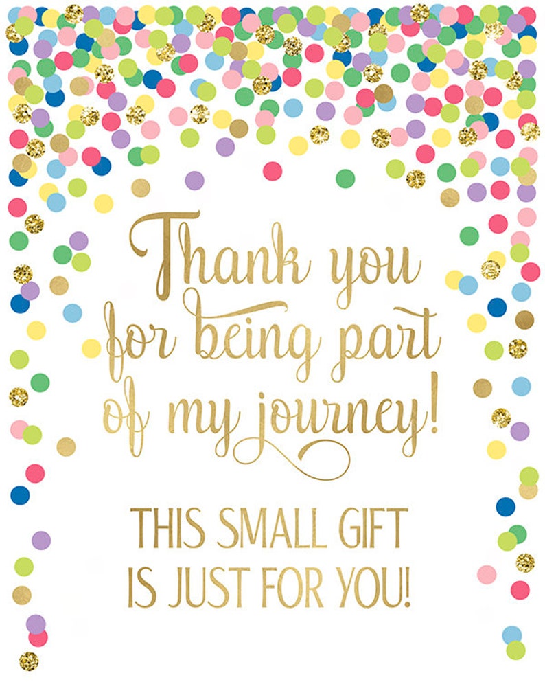 Thank You for Being Part of My Journey Sign Birthday Favor Sign Rainbow ...