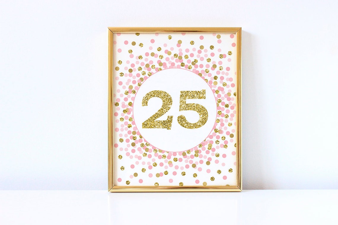 number 25 sign printable pink and gold glitter 25th birthday etsy