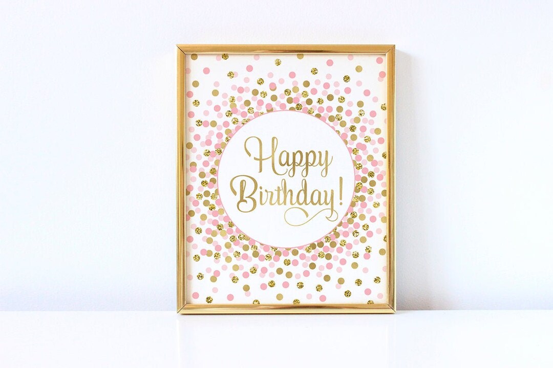 Happy Birthday Sign Printable Happy Birthday Print Pink and Gold ...