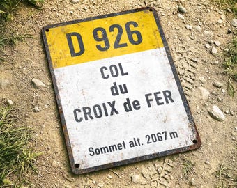 Vintage Metal French Alpine Road Sign, Aluminum Col du Croix de Fer Wall Decor