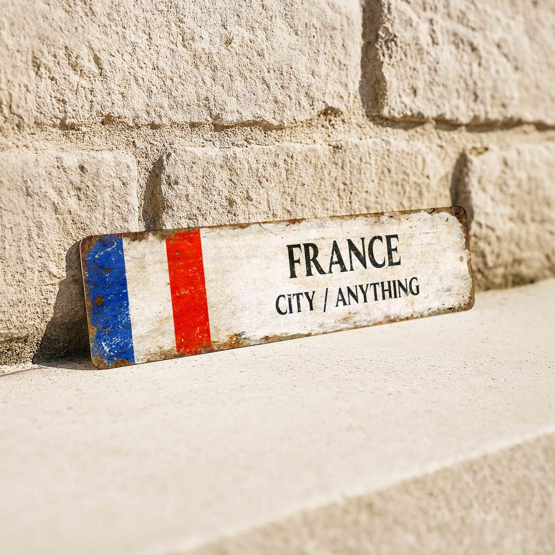 Custom French Sign Personalized France Flag Metal Sign, Custom Parisian Chic Road Plaque ...