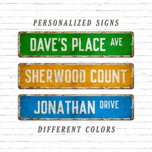 Custom Sign, Road Sign, Street Sign, Outdoor Sign, Metal Sign, Personalized Gifts