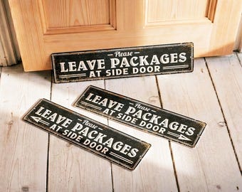 Rustic Leave Packages at Side Door Metal Sign, Weatherproof Delivery Instruction Plaque for Porch