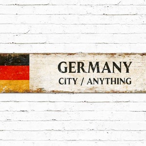Germany Flag Metal Sign, Custom Country Rustic Sign, Personalized City Name Plate
