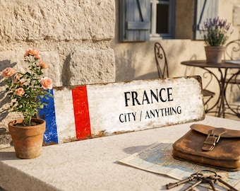 Custom France Flag Metal Sign, Personalized Rustic French Home Porch Decor Gift