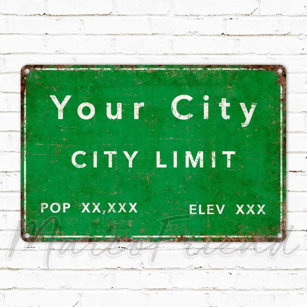 Custom City Limit Metal Sign, Personalized Street Sign