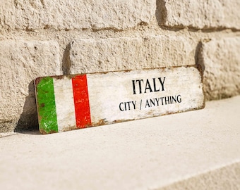 Personalized Italy Flag Metal Sign, Custom Mediterranean Vibe Road Plaque, Rustic Italian Flair Decor