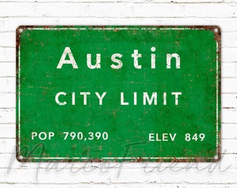 Austin CITY LIMIT Metal Sign Population Texas Travel Gift