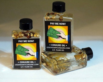 Pay Me Now! Conjure Oil // 14.7 ml — 1/2 oz