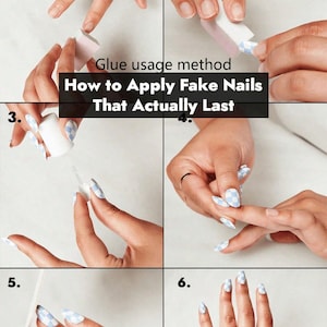 May include: A step-by-step guide on how to apply fake nails. The guide shows the process, from preparing the nails to the finished look. The nails are light blue with a checkered pattern. The text reads: "How to Apply Fake Nails That Actually Last."