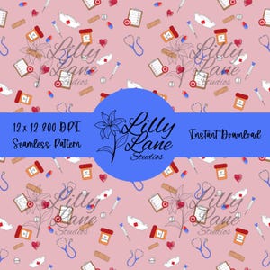 May include: Seamless pattern featuring medical-themed illustrations on a pink background. The design includes stethoscopes, pills, clipboards, bandages, medicine bottles, and nurse hats. The text "12 x 12 200 DPI Seamless Pattern" and "Instant Download" are also present.