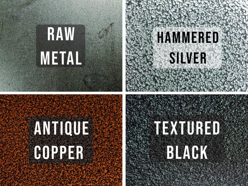 May include: Four different metal finishes: raw metal, hammered silver, antique copper, and textured black.