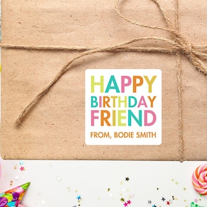 Happy Birthday Friend Gift Stickers | Birthday Party Stickers | Kids Gift Stickers | Birthday Gift Tags | Print & Mail to You