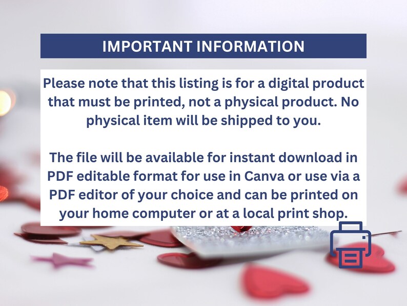 May include: A digital product announcement with the text "IMPORTANT INFORMATION". The text explains the listing is for a printable digital file, not a physical item. The file is available for instant download in PDF format.
