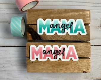 Angel Mama Die Cut Sticker | Angel Girl Mama | Angel Boy Mama