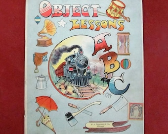 Lecciones de objetos ABC Publicado por M. A. Donohue & Co. Libro infantil antiguo de Chicago