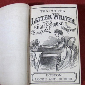 Der höfliche Briefschreiber Geschäftsetikette und Werbung 1860 von Locke & Bubier Interessantes Antikes How to Guide Antique Buch