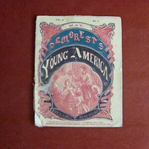 Demorest&#39;s Young America Boys & Girls Magazine May 1866 Vol.2 No. 2 Published by W. Jennings Company NY Antique Magazine