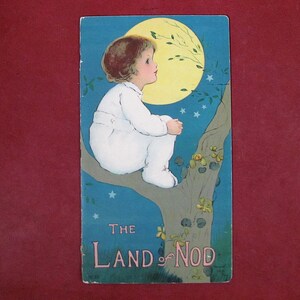 The Land Of Nod Verses & Drawings by Margaret Evans Price Published 1916 by Stecher Litho Co Beautiful Illustrated Antique Children's Book