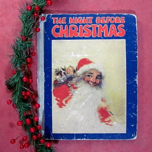 The Night Before Christmas by Clement Moore M A Saalfield Publishing Co Ohio Early 1900's Illustrated Antique Children's Christmas Book