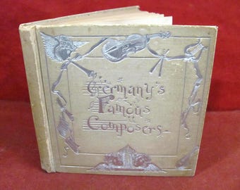 I famosi compositori tedeschi di Alice Maude Allen Pubblicato nel 1893 da Oliver Ditson Co. NY