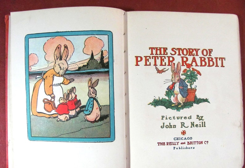 The Story of Peter Rabbit Published in 1908 by Reilly & Britton ...