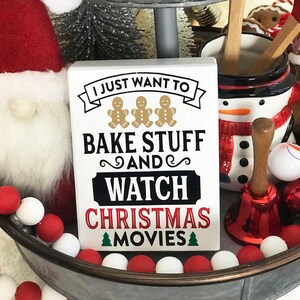 Voglio solo cuocere roba e guardare i film di Natale Mini Wood Block Sign I Tier Tray Decor I Christmas Decor I Holiday I Decor I Gift