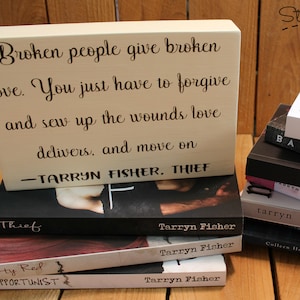 Tarryn Fisher quote from Thief small wood block with vinyl, Love me with lies series, Bookshelf decor, Book lover, Gift for reader, Gift