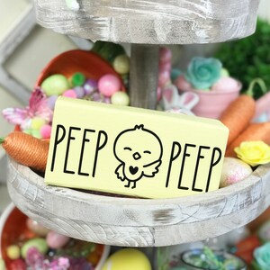 Peep Peep Mini Tiered Tray Sign l Easter Decor l Farmhouse Decor l Tiered Tray Decor l Tier Tray I Mini Signs l Holiday Decor