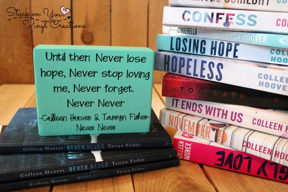 Never Never - by Colleen Hoover & Tarryn Fisher (Paperback)