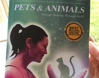 Energy and Reiki Healing Techniques for Pets & Animals Book Autographed