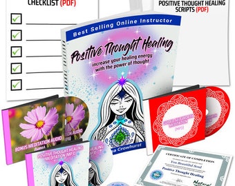 Learn Positive Thought Healing for Improved Self-Worth, Health & Happiness