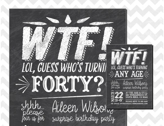 40th Birthday Party Invitation, Who's turning 40, WTF turning 40, Surprise 40th birthday, surprise birthday invitation, WTF invitation Il_570xn